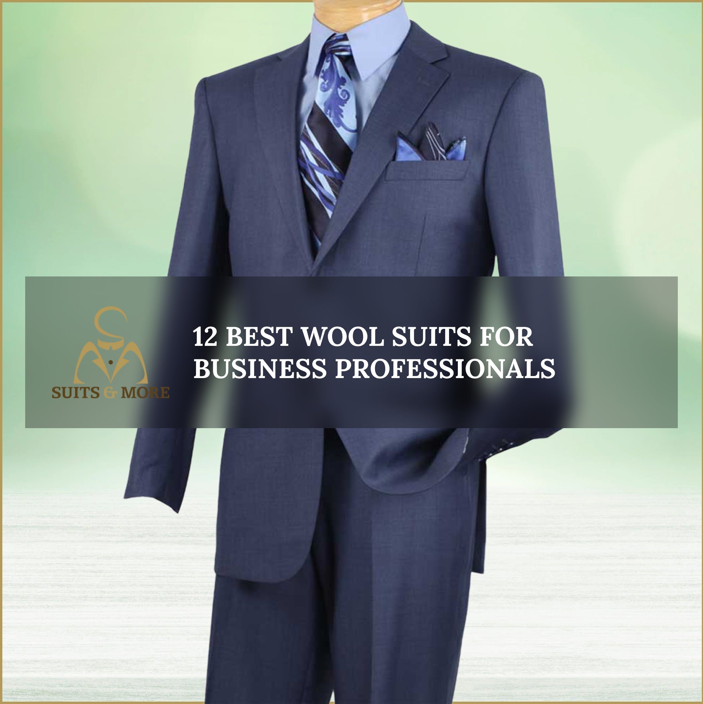 12 Best Wool Suits for Business Professionals