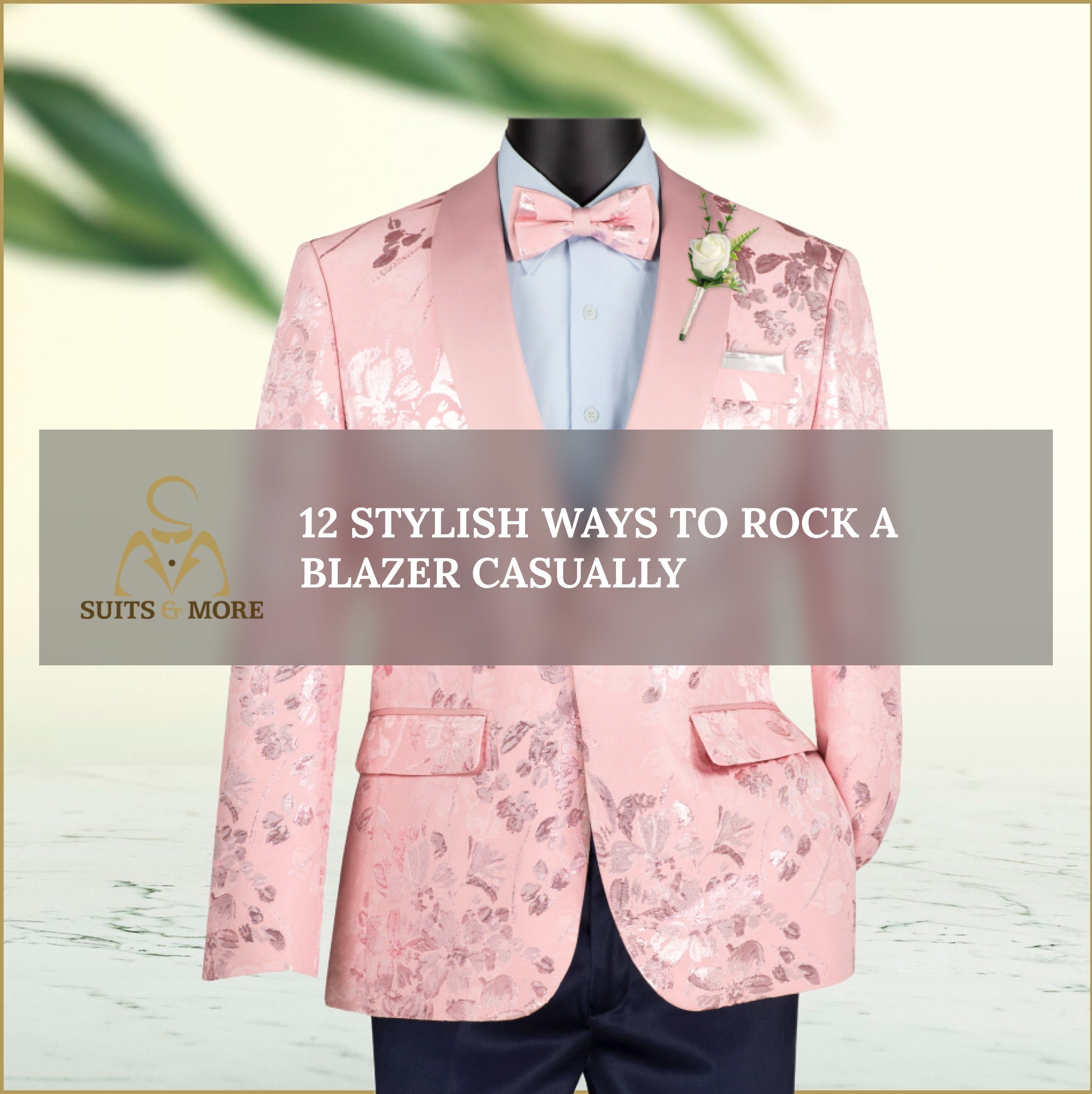 12 Stylish Ways to Rock a Blazer Casually