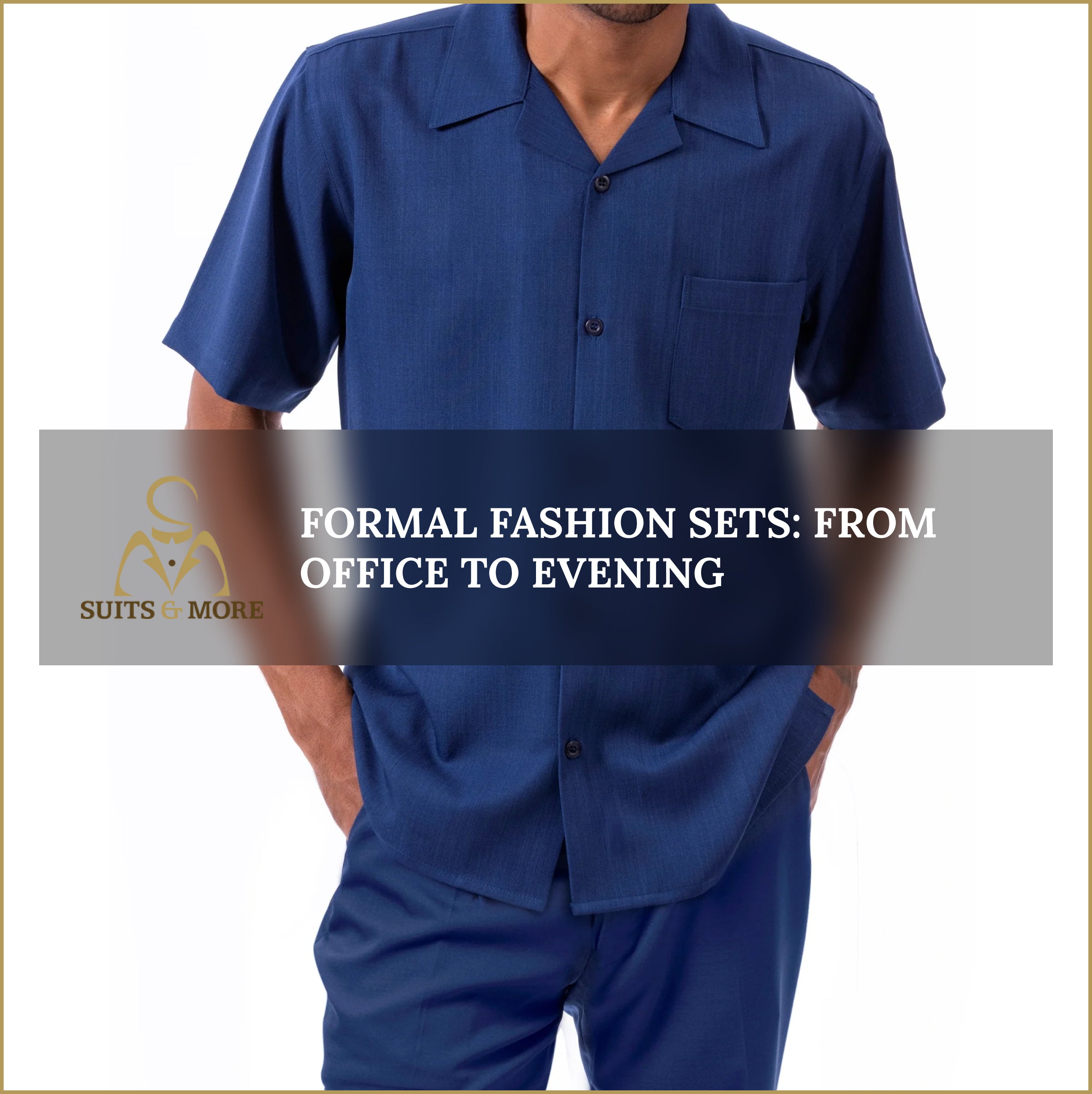 Formal Fashion Sets: From Office to Evening